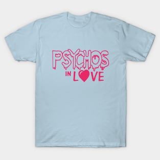 Psychos in Love 80's Horror T-Shirt